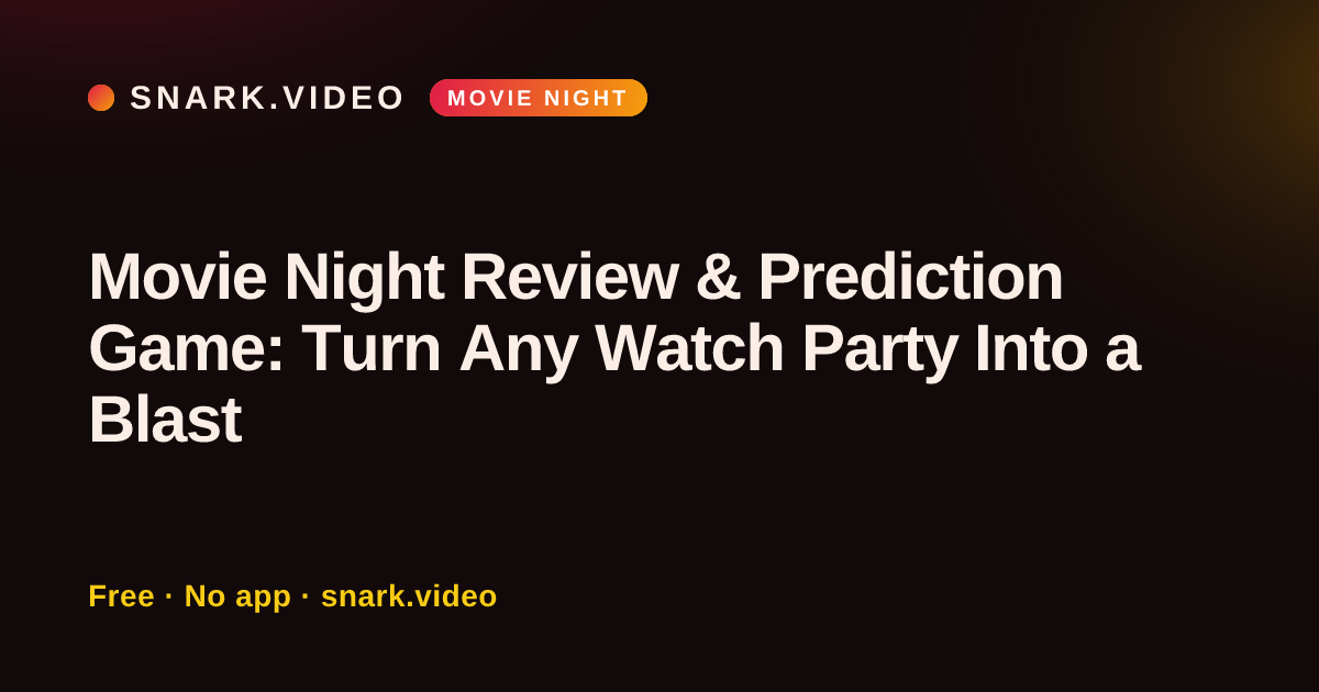 Movie Night Review & Prediction Game: Turn Any Watch Party Into a Blast