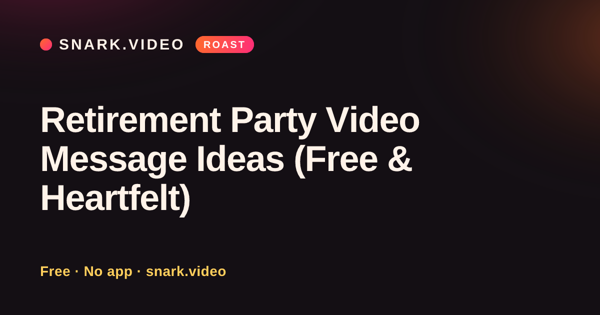 Retirement Party Video Message Ideas (Free & Heartfelt)