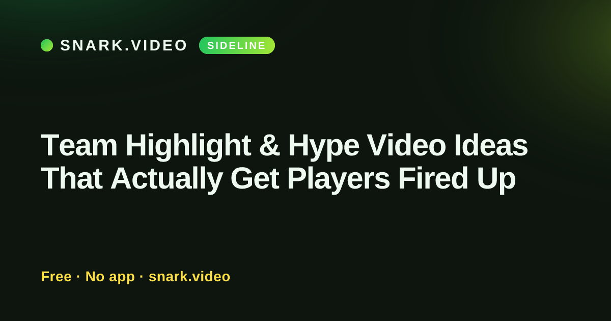 Team Highlight & Hype Video Ideas That Actually Get Players Fired Up